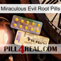 Miraculous Evil Root Pills new06